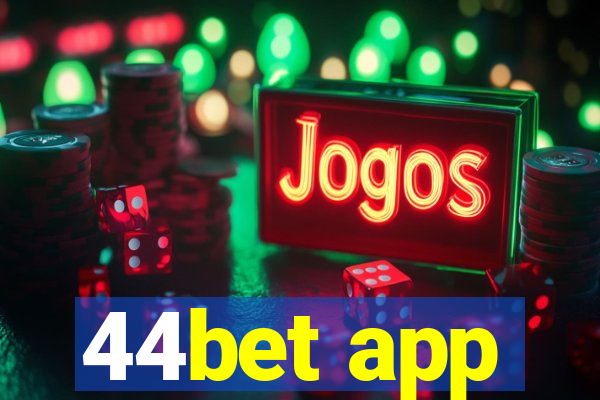 44bet app